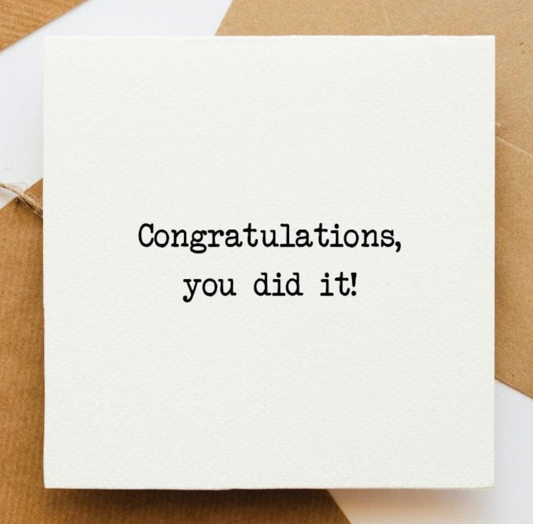 Congratulations You Did It Card, Well Done Card, Greetings Card ...
