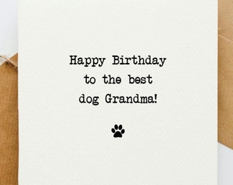 Bästa hund mormor födelsedagskort, kort till henne, morförälderkort, sött kort, sött kort, födelsedagskort, från hunden, från pälsbebisen,