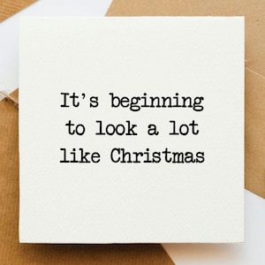 Het begint veel op kerst te lijken, kerstkaart, kerstlied, kerstmuziek, wenskaart, feestkaart,