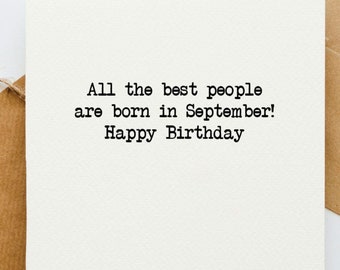 Die besten Leute sind im September geboren Geburtstagskarte, Grußkarte, geboren im September, alles Gute zum Geburtstag, Feier,