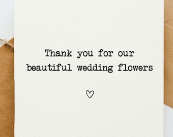 Thank you for our beautiful wedding flowers card, florist thank you, wedding day, bride and groom, wedding florist, thank you card,