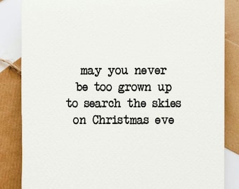 May you never be too old to search the skies, Christmas card, sweet Christmas, cute Christmas, childhood Christmas, nostalgic Christmas