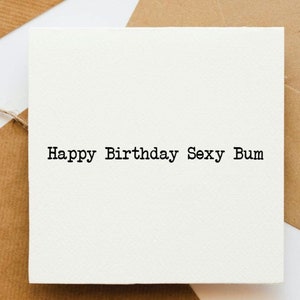 Happy Birthday sexy Penner Karte, Geburtstagsgrüße, Mann, Frau, Freundin Karte, Freund Karte, schöner Freund, sexy,