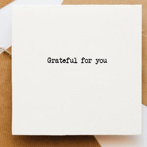 Dankbar für Sie Karte, positive Karte, Karte für sie, Karte für Freund, Positivitätskarte, aufbauende Karte, Wertschätzungskarte, Dankeskarte, Karte für Freunde