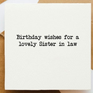 Belle-soeur Carte d'anniversaire, carte de voeux, carte pour lui, carte pour elle, anniversaire d'un proche, anniversaire de famille, belle-soeur,
