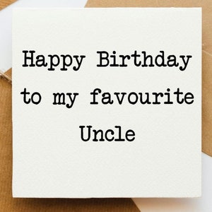 Favourite uncle card, card for her, uncle card, best uncle, from your niece, from your nephew, uncle Birthday,
