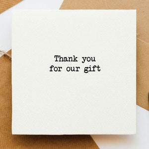 Bedankt voor ons cadeau, hartelijk dank, waardering, bedankt, bedankt voor het cadeau, verjaardag bedankt, met bedankt,