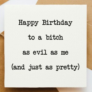 Joyeux anniversaire à une garce aussi diabolique que moi, carte drôle, carte pour elle, carte grossière, carte effrontée, carte de garce, carte pour ami,