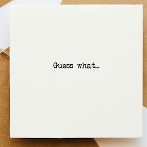 Adivina qué tarjeta de felicitación, notelet, mensaje, sorpresa, secreto, anuncio, revelación,