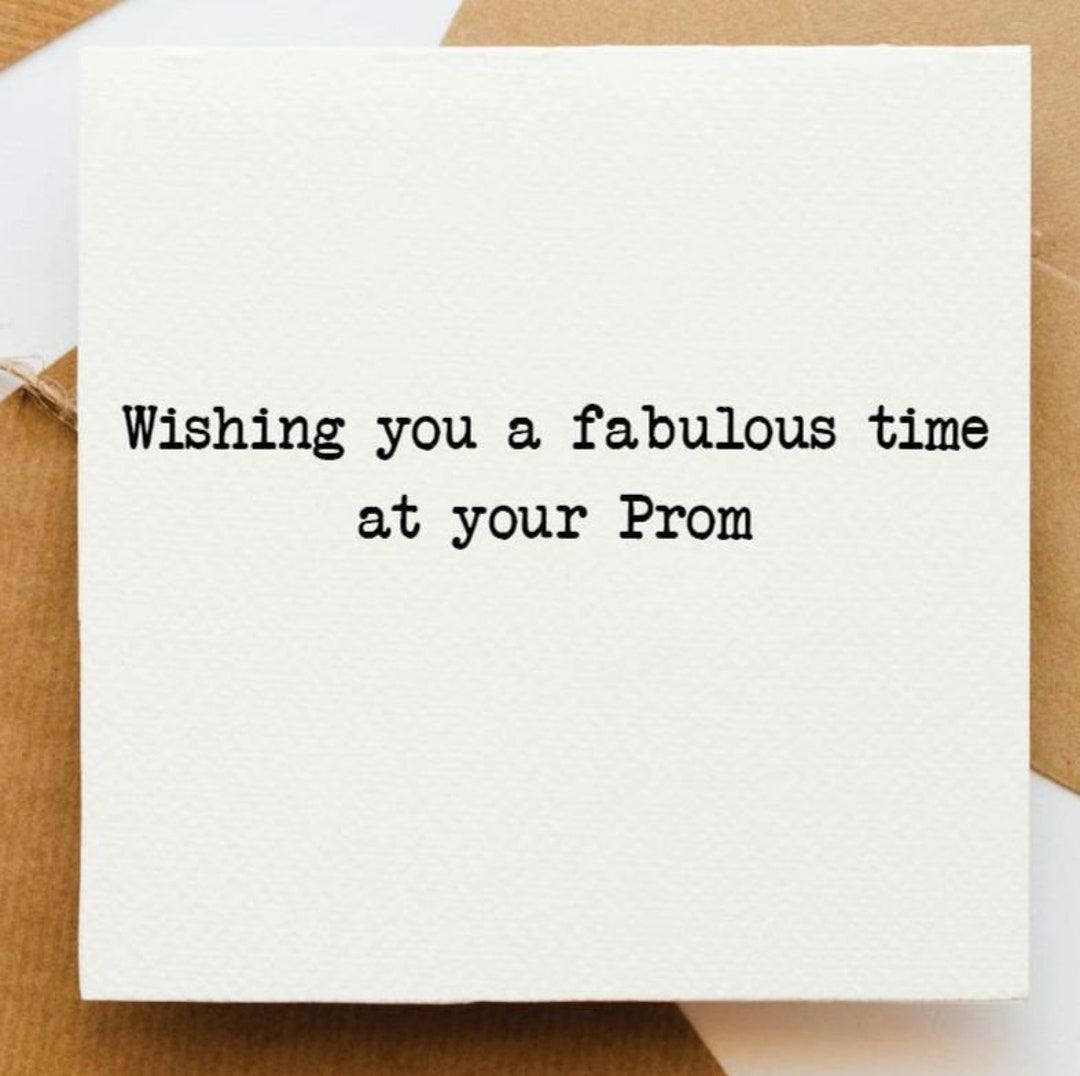 Prom Congratulations Wishing You a Fabulous Time at Your Prom Card, Greetings Card, School ...
