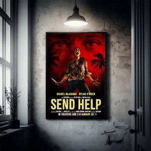 Send Help (2026) Movie Poster – Cinematic Film Art Print, Thriller Wall Decor, Movie Lover Gift