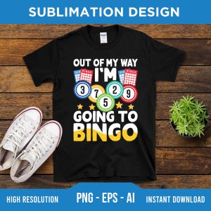 邪魔にならないようにビンゴに行きます PNG EPS AI - デジタルダウンロード - ビンゴ スクワッド PNG、ビンゴ ギフト、ビンゴ ラバー PNG、ビンゴ ゲーム PNG