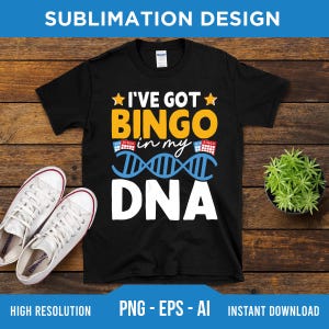 Tenho Bingo no meu DNA PNG EPS Ai - Download Digital - Bingo Squad Png, Presente de Bingo, Amante de Bingo Png, Jogo de Bingo Png