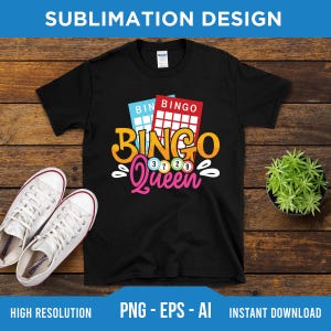 Bingo Queen PNG EPS AI - Digital Download - Bingo Squad Png, Bingo Gift, Bingo Lover Png, Bingo Game Png