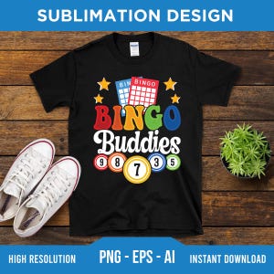Bingo Buddies PNG EPS AI - Digital Download - Bingo Squad Png, Bingo Gift, Bingo Lover Png, Bingo Game Png