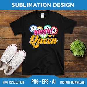 Bingo Queen PNG EPS AI - Digital Download - Bingo Squad Png, Bingo Gift, Bingo Lover Png, Bingo Game Png