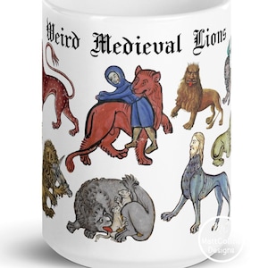 May include: White ceramic mug with a black and white illustration of various medieval lions. The text "Weird Medieval Lions" is printed on the mug.