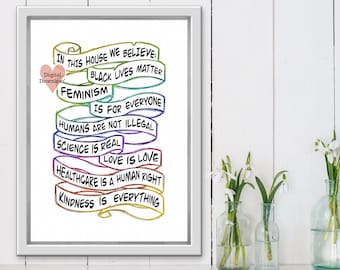 in this house we believe, black lives matter, feminism poster, lgbtq art print, printable,  tattoo style wall art, in this house quote,