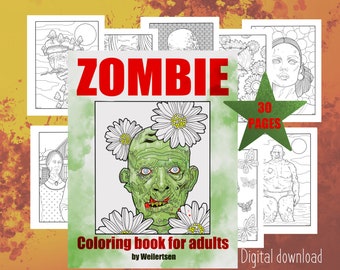 Zombie coloring pages for adults, printable digital download Halloween gift idea. Bundle of 30 pages, size 8,5x11. Zombie apocalypse book