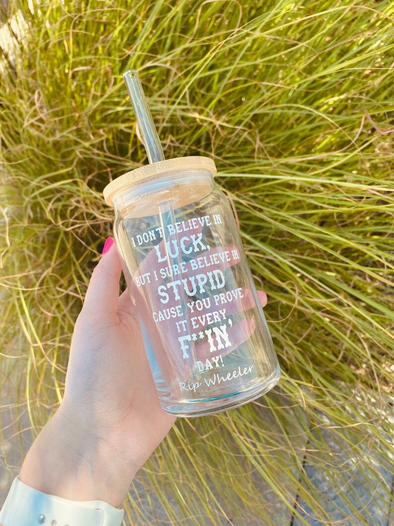 Yellowstone Quote Beer Can Glass Cup With Bamboo Lid and Glass Etsy