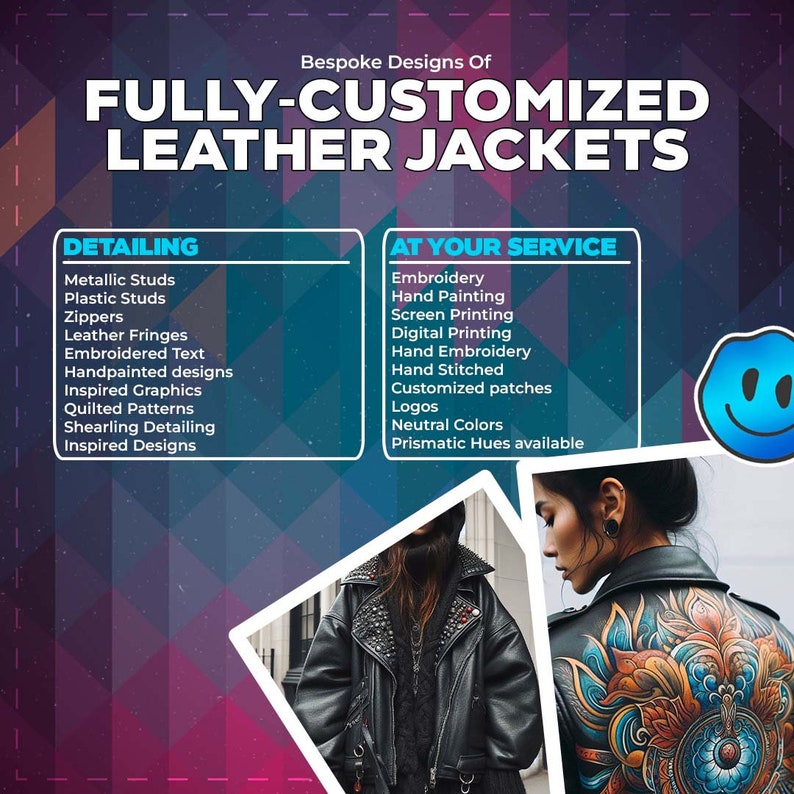 May include: A black leather jacket with silver studs and a floral design on the back. The jacket is fully customizable with embroidery, hand painting, screen printing, digital printing, hand embroidery, hand stitching, customized patches, logos, neutral colors, and prismatic hues.