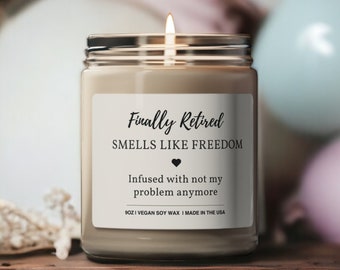 Retirement Candle Gift | Smells Like Freedom Soy Candle Perfect For Nurse & Teacher Retirement | Farewell Gift | Principal Retirement