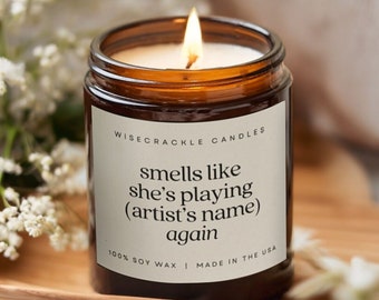 Personalized Music Lover Candle Gift | Smells Like She's | Funny Candles Bestie Gifts | Listening to Taylor | Tik Tok Viral Gift for Her