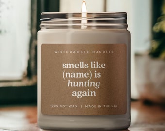 Hunting Decor, Funny Gift For Men, Hunting Candle, Gift For Hunters, Man Cave Decor, Birthday gift for Husband, Christmas Gift for Dad