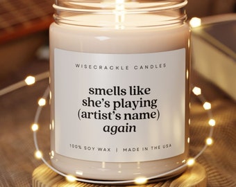 Personalized Music Lover Candle Gift, Smells Like She's, Funny Candles Bestie Gifts, Listening to Taylor, Tik Tok Viral Gift for Her
