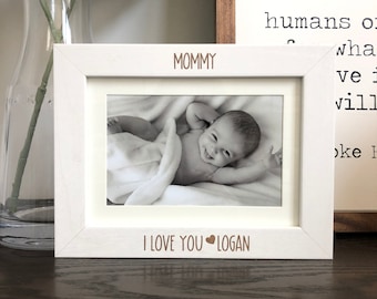 Mommy I love you Picture Frame Engraved, Engraved Picture Frame, From Baby, From Daughter, From Son, Mother's Day Gift, Mom Gift