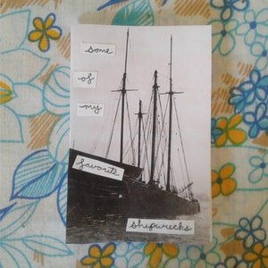 Some Of My Favorite Shipwrecks Mini Zine
