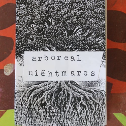 Arboreal Nightmares Mini Zine