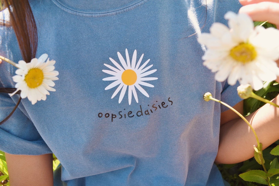 OOPSIE DAISIES TEE Comfort Colors Brand Unisex T-shirt - Etsy