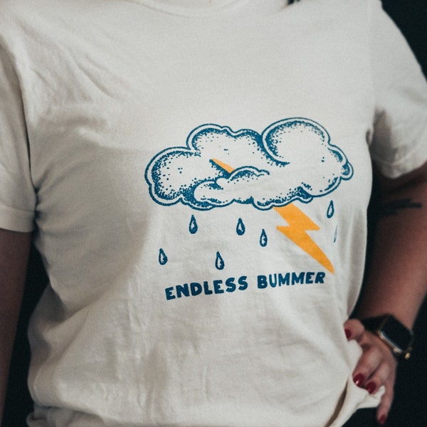 ENDLESS BUMMER t-shirt