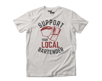 Support Local Bartenders - DTG Printed Soft Premium T-Shirt