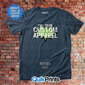 Custom Premium T-Shirts - Full Color Digital Prints - Adult, Big & Tall and Youth Sizes