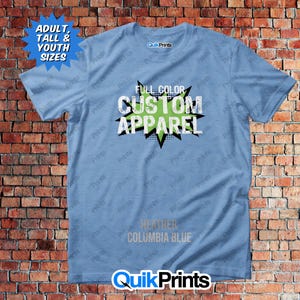 Next Level Custom T-Shirt - Full Color Printed Shirt  - Adult and Youth Sizes
