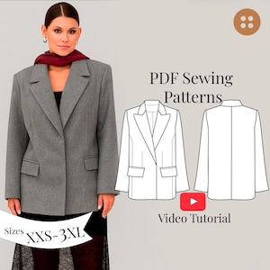 May include: A gray blazer with a notched lapel and two front pockets. The image also includes a line drawing of the blazer and the text "PDF Sewing Patterns" and "Video Tutorial". Sizes available: XXS-3XL.