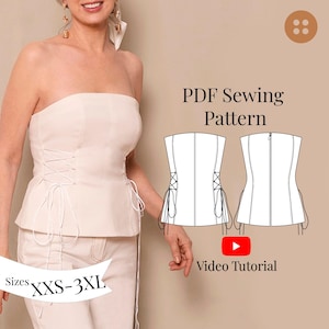 Bodice Sewing Pattern + Video Tutorial/ Beginner-Friendly Bustier Top XXS-3XL