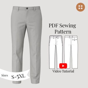Men&#39;s Chino Pants Sewing Pattern: Sizes S-5XL (PDF Pattern + Video Tutorial)