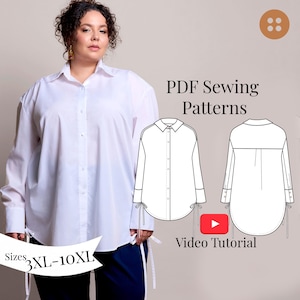 Può includere: Una camicia bianca abbottonata con maniche lunghe e dettagli con lacci sui polsini. L'immagine include un disegno a tratto della camicia e il testo "PDF Sewing Patterns", "Video Tutorial" e "Taglie 3XL-10XL."