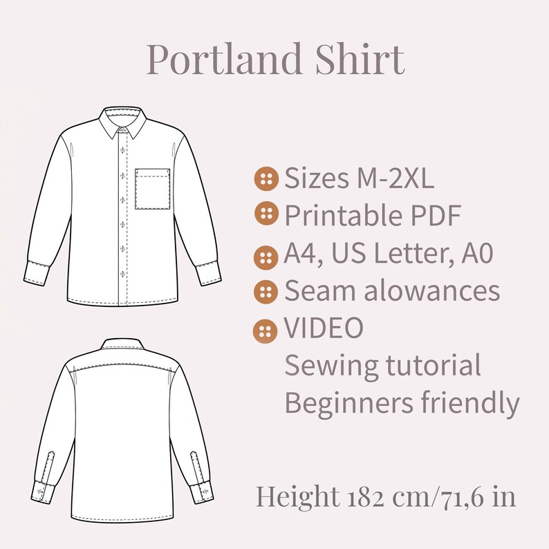 Peut inclure: Un dessin au trait d'un patron de chemise &agrave; coudre. Le patron comprend les tailles M-2XL, est imprimable au format PDF et comprend des marges de couture. Le patron est disponible en formats A4, US Letter et A0. L'image comprend &eacute;galement le texte "Portland Shirt" et "Height 182 cm/71.6 in".