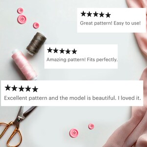 Peut inclure: Cinq &eacute;toiles pour un patron de couture. Les commentaires disent : "Superbe patron ! Facile &agrave; utiliser !" "Patron incroyable ! S'adapte parfaitement." et "Excellent patron et le mod&egrave;le est magnifique. J'ai ador&eacute; !"