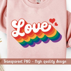 愛のプライド フレーズ昇華用 PNG 透明印刷可能デジタル ダウンロード虹レトロ Lgbt プライド尊重自由平等