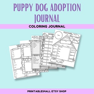 PUPPY DOG ADOPTION Coloring Journal Activity Log Book 29 Unique Pages Digital Printable Download
