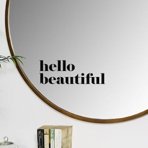 hello beautiful decal for mirror - hello beautiful mirror sticker for vanity