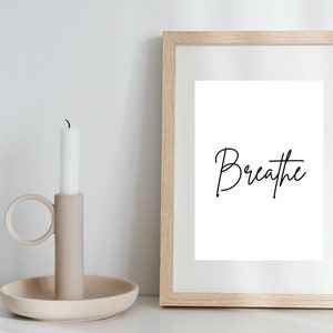 Citazione sul respiro, segno di citazione rilassante, download istantaneo, arte da parete stampabile per Spa, regalo per lei