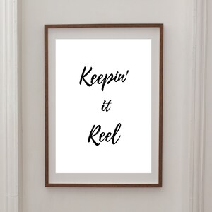 Fishing Word Art, Keepin It Reel Downloadable Print, Fishing Wall Decor,Home Décor for Him, Lake House Decor