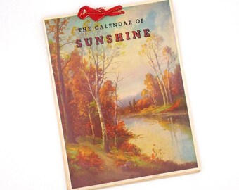 Vintage 1942 "The Calendar of Sunshine" Inspirational Quotes for Each Week, by Dodge Publishing Company, NY