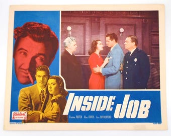 Vintage 1952 Movie Lobby Card - Film Noir "Inside Job" directed by Jean Yarbrough, Starring Preston Foster, Alan Curtis and Ann Rutherford